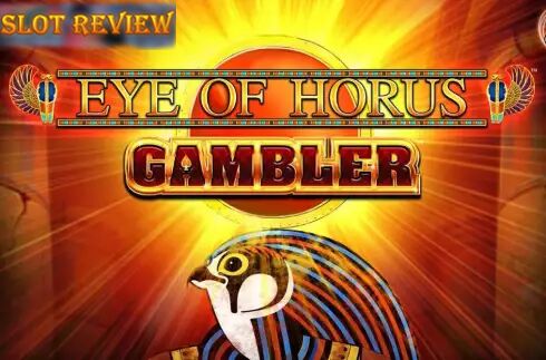 Eye of Horus Gambler slot